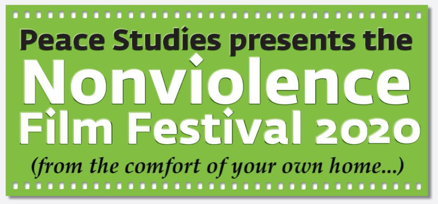 11th Annual Nonviolence Film Festival University Of New England Une