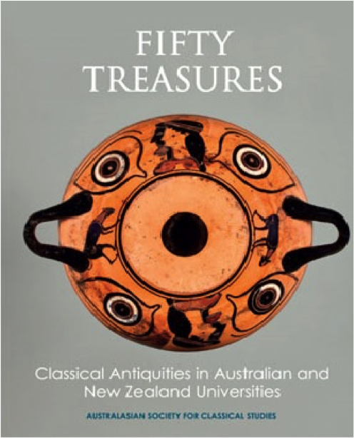 Book Cover: Fifty Treasures — classical antiquities in Australian an New Zealand universities